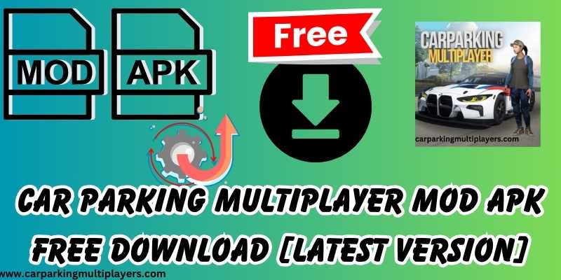 Car-Parking-Multiplayer-MOD-Apk-Free-Download