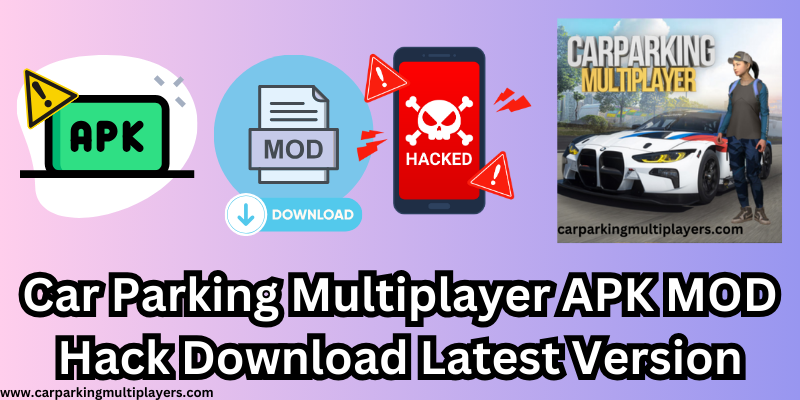 Car Parking Multiplayer APK MOD