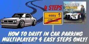 How To Drift In Car Parking Multiplayer